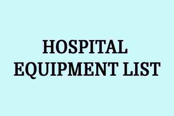 Hospital Equipment list
