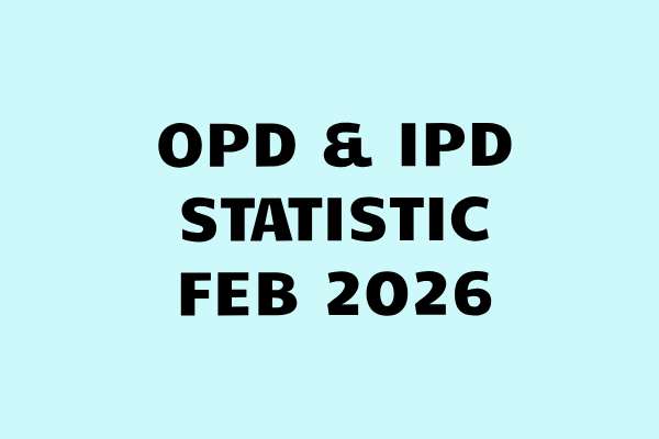 OPD & IPD STATISTIC FEB 2026
