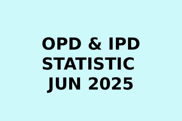 OPD & IPD STATISTIC JUN 2025