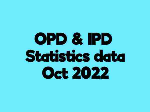 OPD & IPD Statistics data Oct 2022